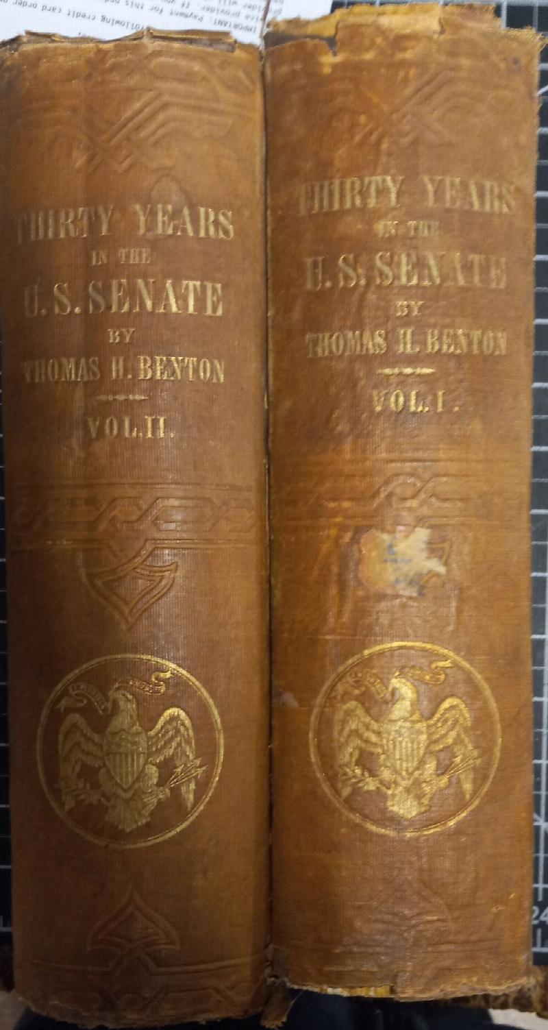 Image for Thirty Years in the U.S. Senate - 2 Volume Set; Thirty years' View or A History of the Working of the American Govenrment for Thirty Years from 1820-1850 from the Congress Debates, the Private Papers of General Jackson and the Speeches of Ex-Senator Bento