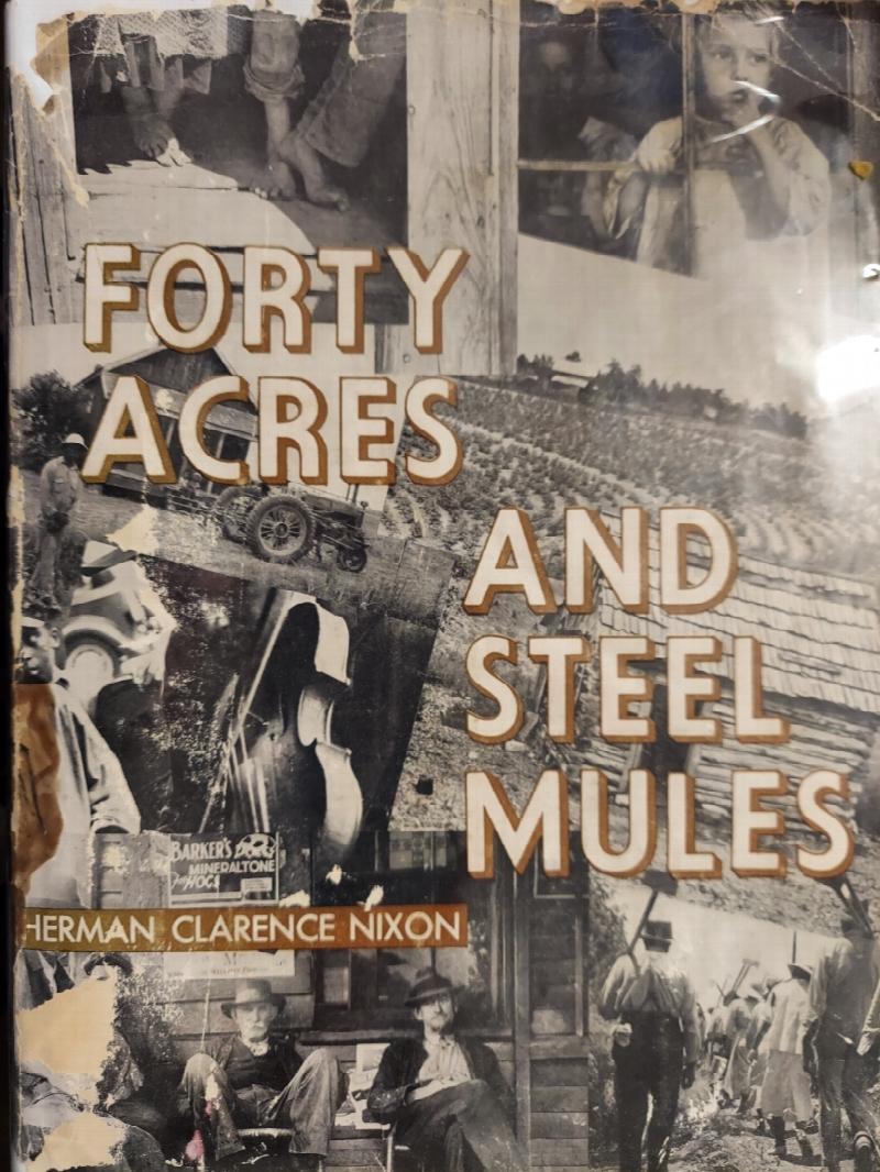 Image for Forty Acres and Steel Mules