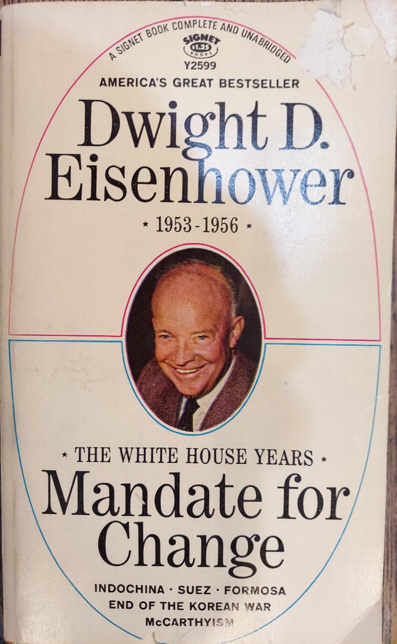 Image for Dwight D. Eisenhower: The White House Years, Mandate for Change