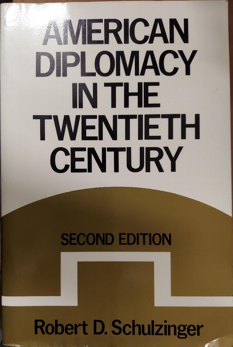 Image for American Diplomacy in the Twentieth Century