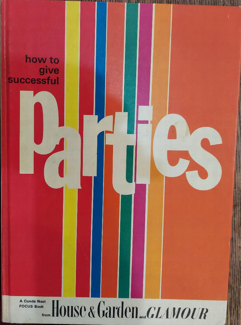 Image for How to Give Successful Parties (A Conde Nast Book)