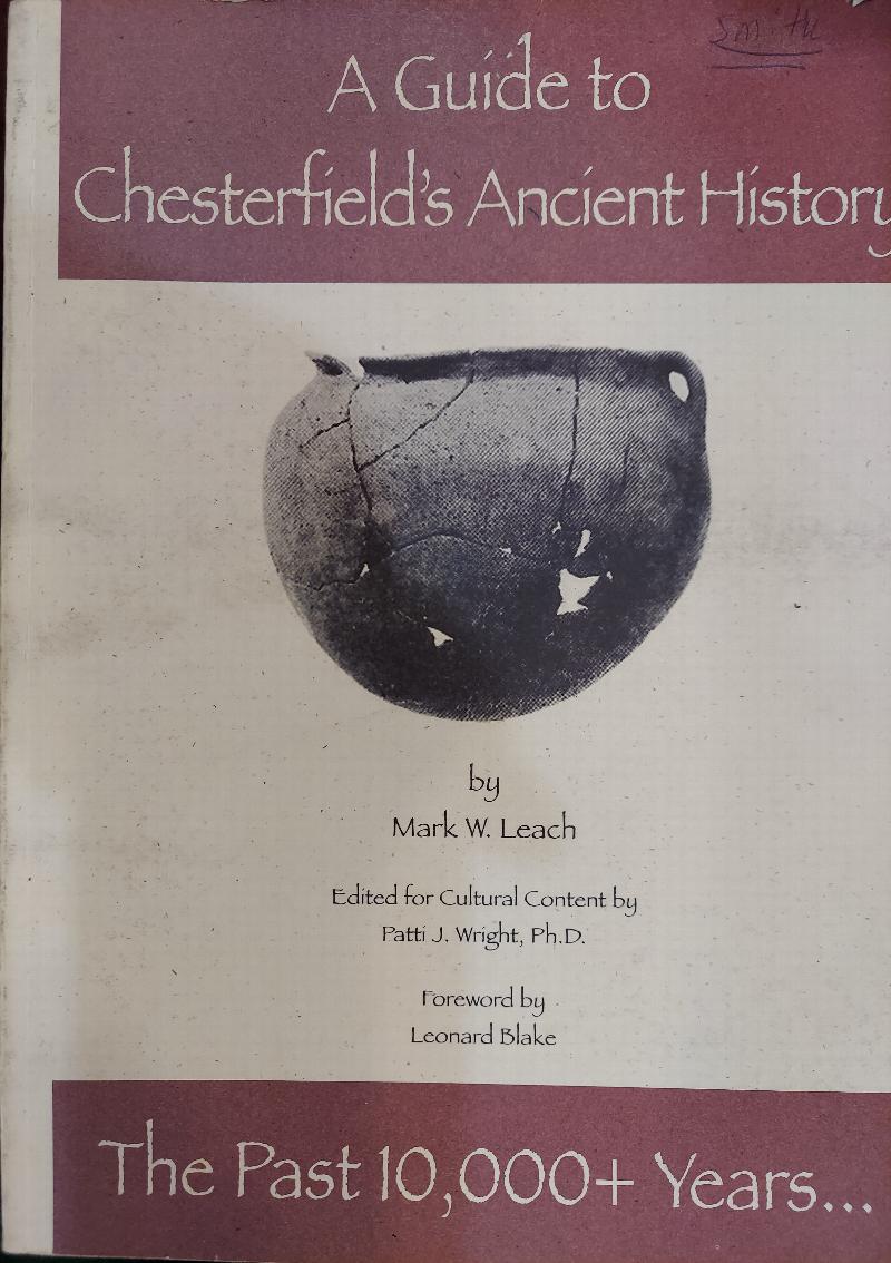 Image for A Guide to Chesterfield's Ancient History: The Past 10,000+ Years...