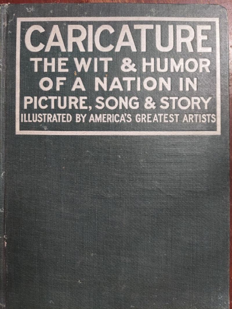 Image for Caricature : Wit and Humor of a Nation in Picture, Song, and Story