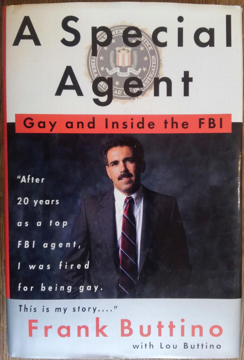 Image for A Special Agent: Gay and Inside the FBI