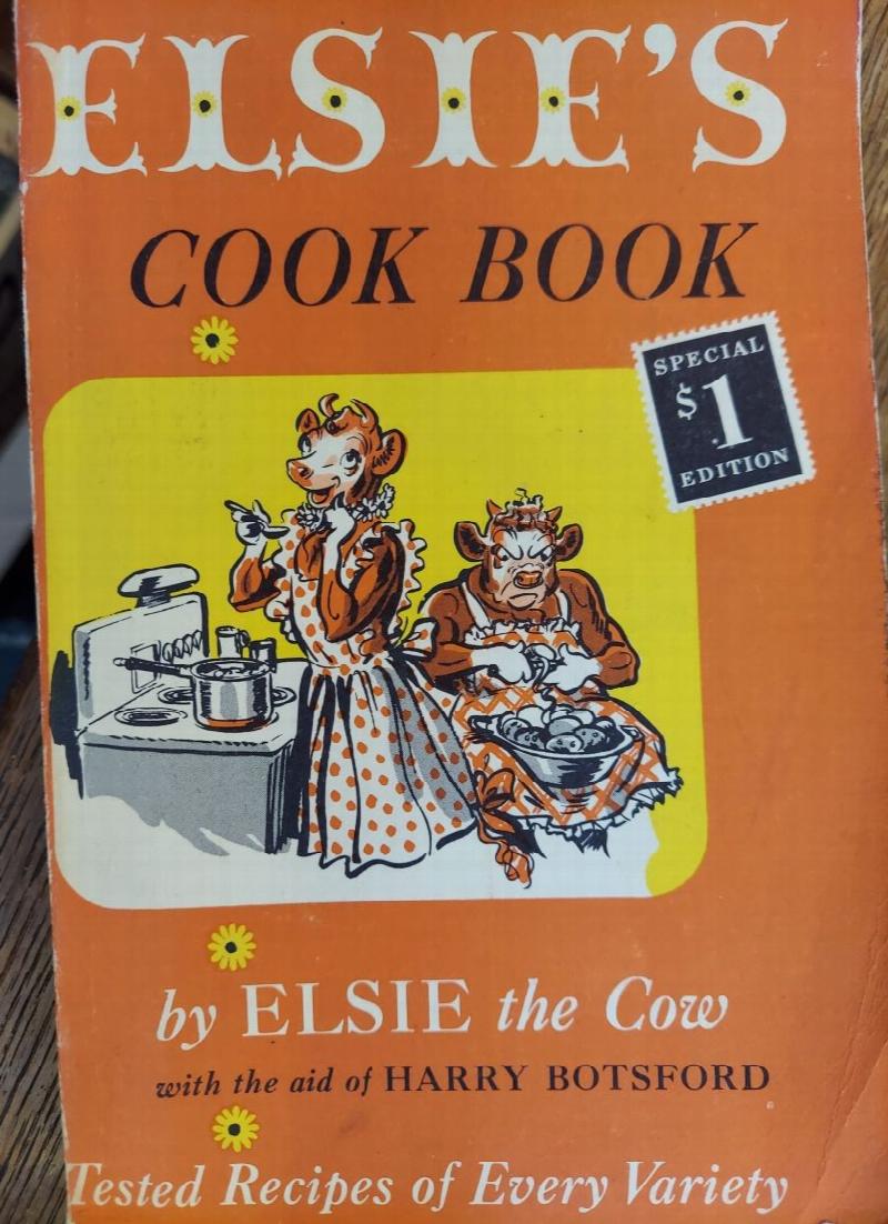 Image for Elsie's Cook Book : Tested Recipes of Every Variety