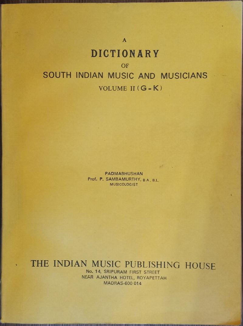 Image for A Dictionary of South Indian Music and Musicians Volume II (G-K)