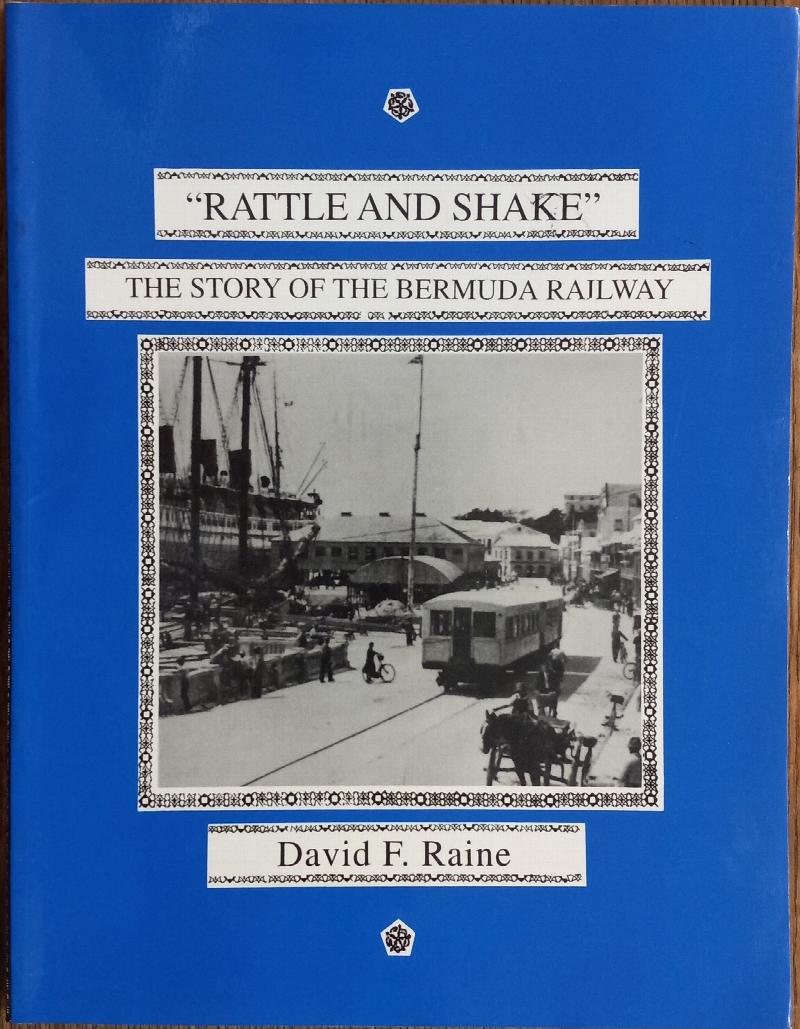 Image for "Rattle and Shake": The Story of the Bermuda Railway