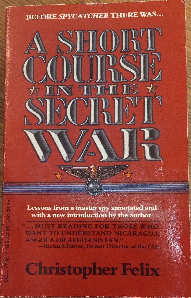 Image for A Short Course In The Secret War