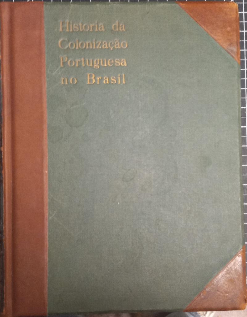Image for Historia Da Colonizacao Portuguesa Do Brasil  (Three Volume Set)
