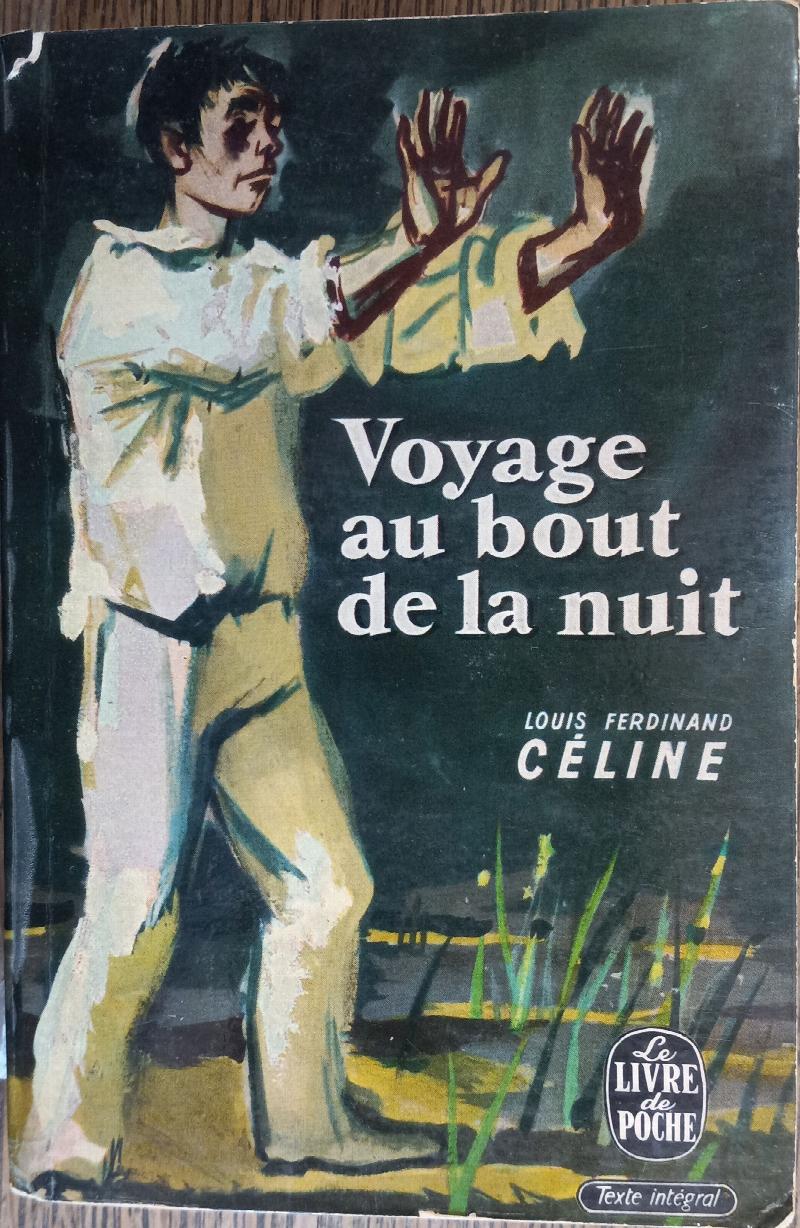 CELINE ,Louis-Ferdinand : Voyage au bout de la nuit / Editions