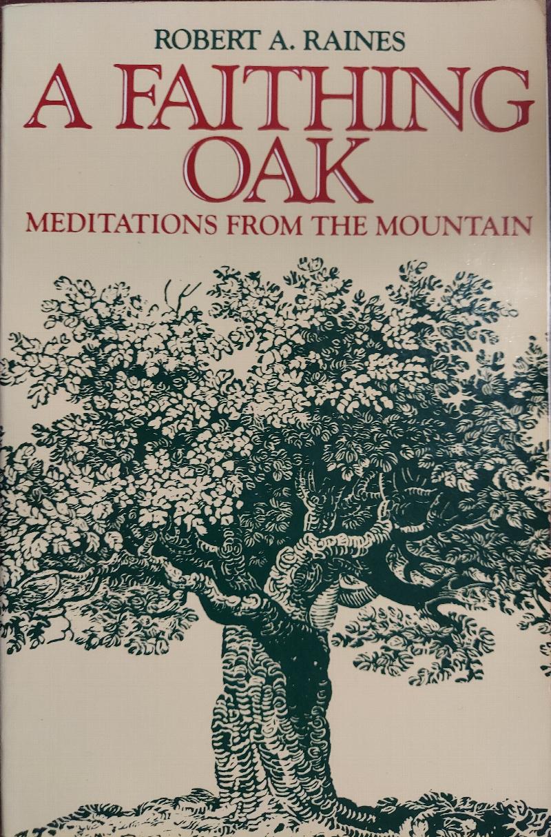 Image for A Faithing Oak : Meditations from the Mountain