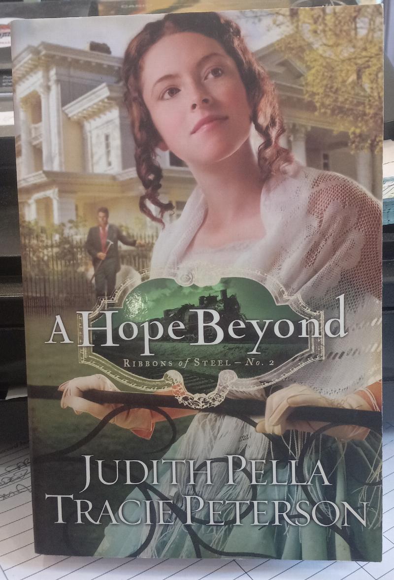 Image for A Hope Beyond (Ribbons of Steel #2)