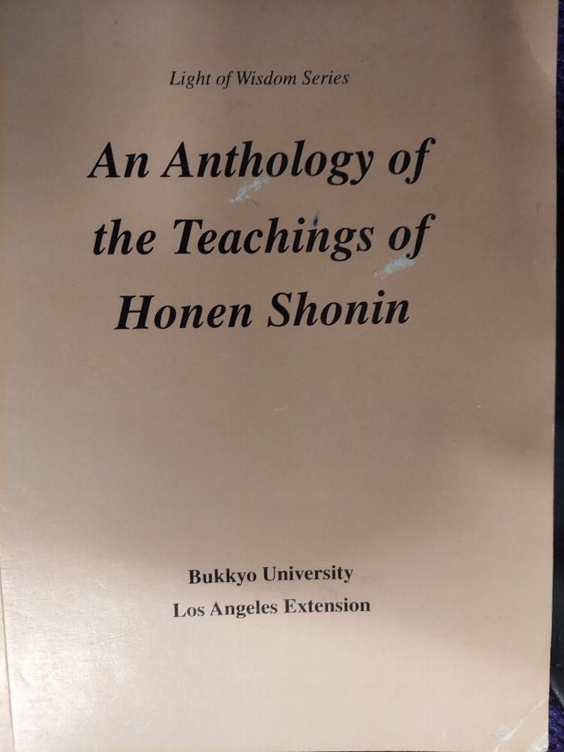 Image for An Anthology of the Teachings of Honen Shonin (Light of Wisdom series)