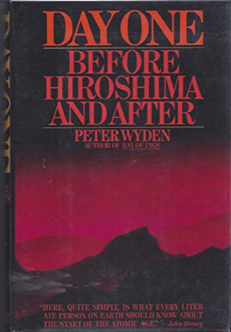 Image for Day One: Before Hiroshima and After